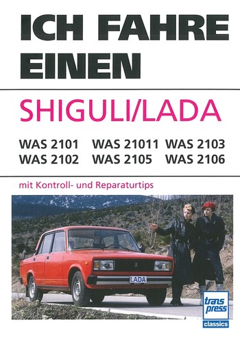 Ich fahre einen shiguli lada - einen, shiguli/lada