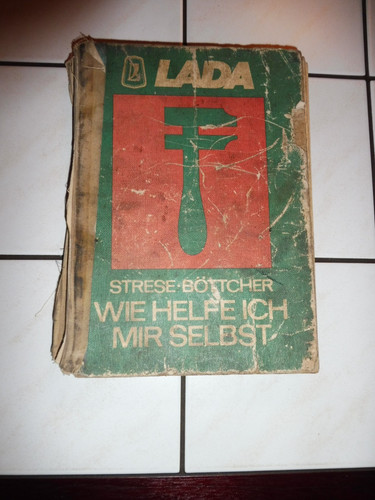 Lada wie helfe ich mir - , selbst